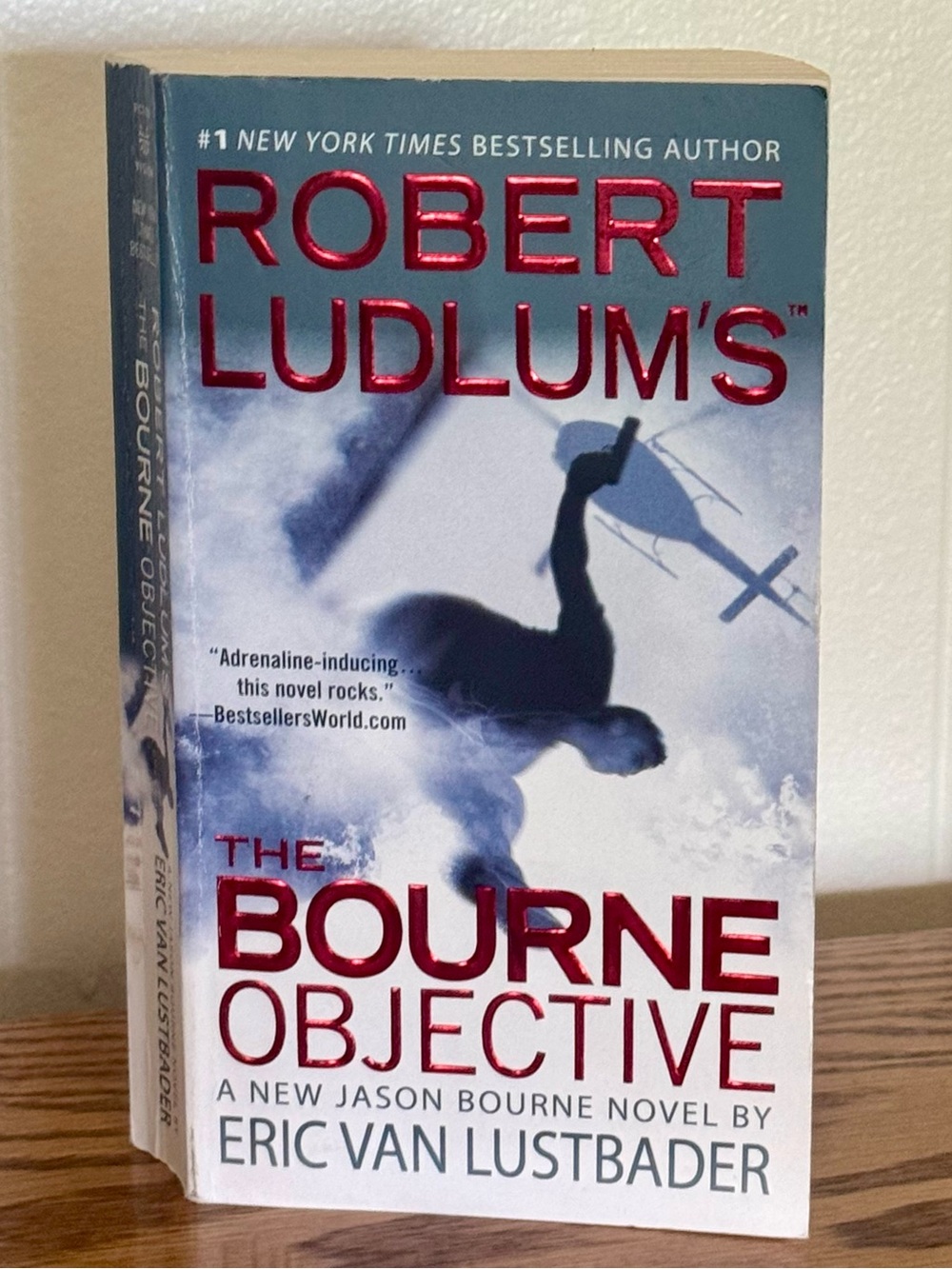 Robert Ludlum's The Bourne Objective by Eric Van Lustbader Jason Bourne